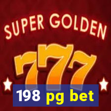 198 pg bet